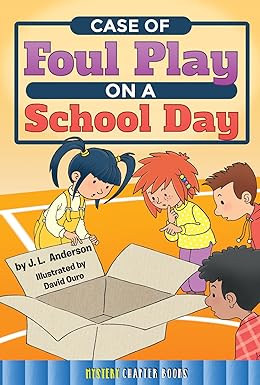 Case of Foul Play on a School Day (Rourke's Mystery Chapter Books)